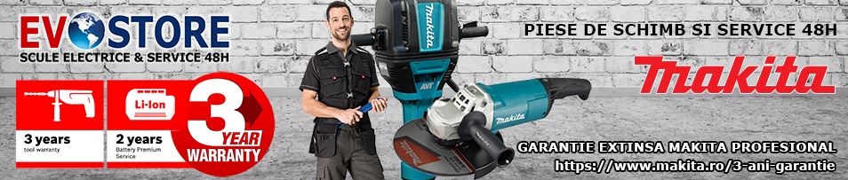 GARANTIE 3 ANI MAKITA PROFESIONAL